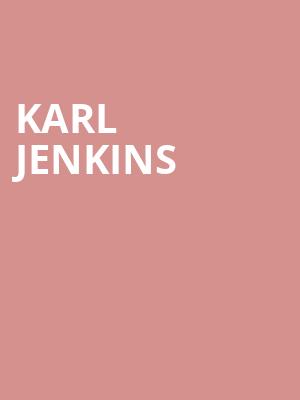 KARL JENKINS at Royal Albert Hall